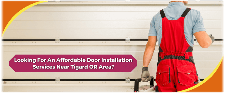 Garage Door Installation Tigard OR